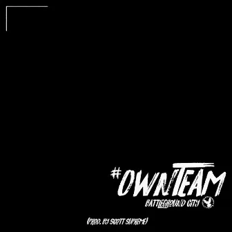 Own Team by Battleground City