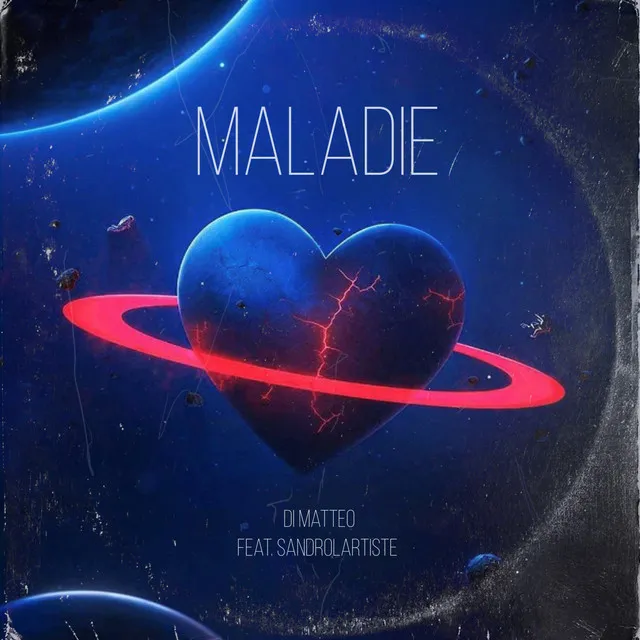 Maladie