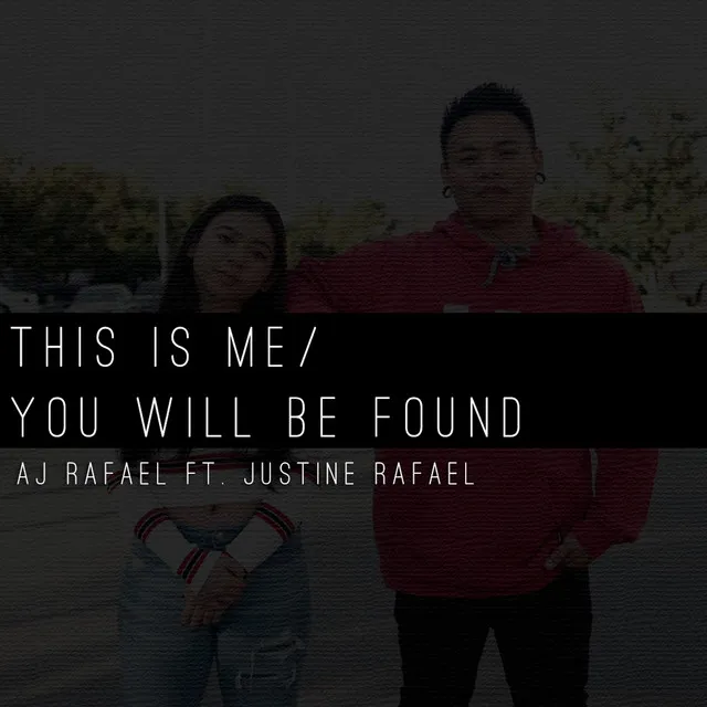 This Is Me / You Will Be Found (Mashup)