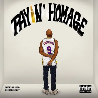 Paying Homage by Tyson Crookmind