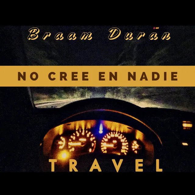 No Cree en Nadie