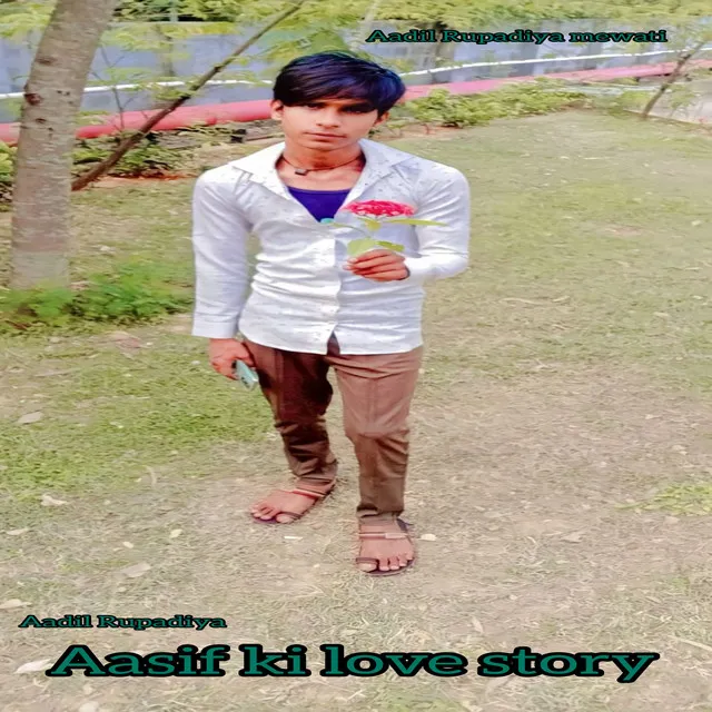 Aasif Ki Love Story - Mewati