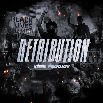 Retribution by Keen Prodigy