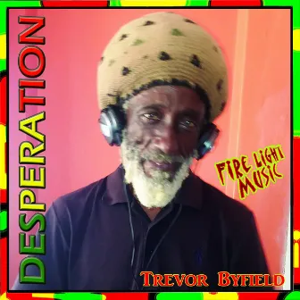 Desperation by Trevor Byfield