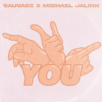 You by Michael Jalink