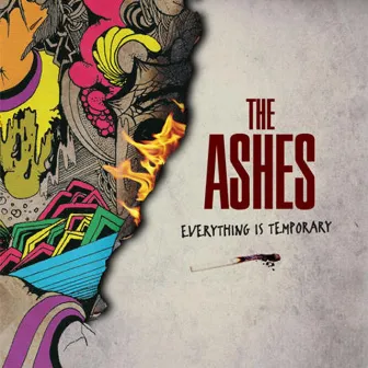 Everything Is Temporary by The Ashes