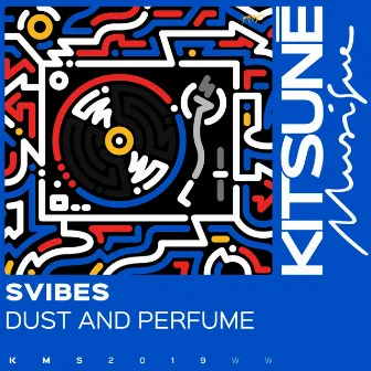 Dust and Perfume by SVIBES