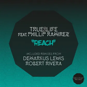 Reach by True2Life