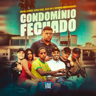 Condominio Fechado by MC GL