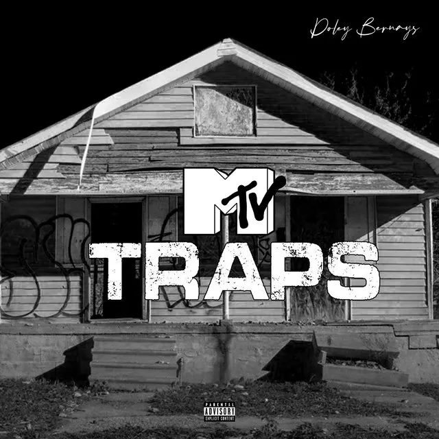 Mtv Traps