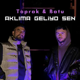 Aklıma Geliyo Sen by Toprak