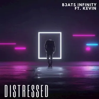 Distressed by B3ats Infinity