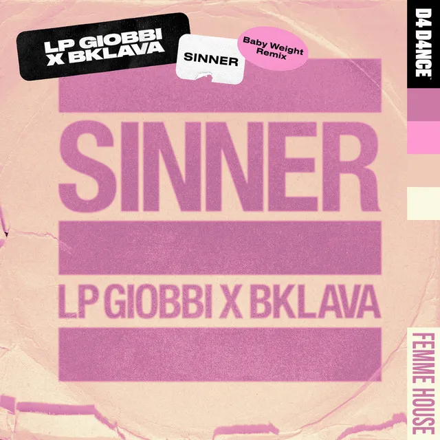 Sinner - Baby Weight Remix