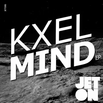 Mind EP by Kxel