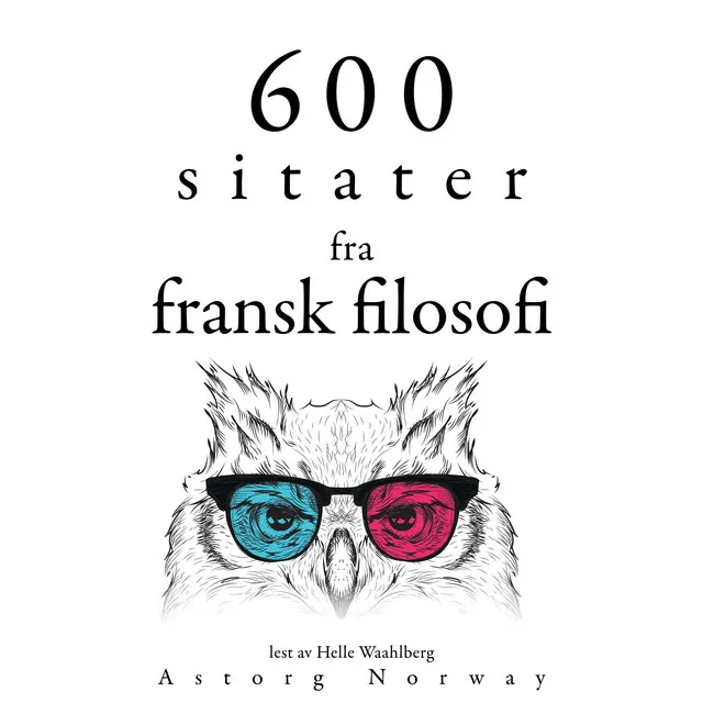 Chapter 1.8 & Chapter 2.1 - 600 sitater fra fransk filosofi