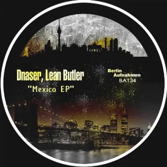 Mexico EP by Lean Butler