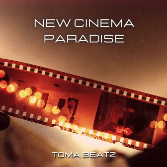 New Cinema Paradise by Toma Beatz