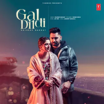 Gal Dil Di by Rajdeep Mangat