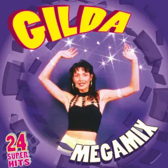 Megamix by Gilda