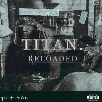 Titan Reloaded by YicTitan