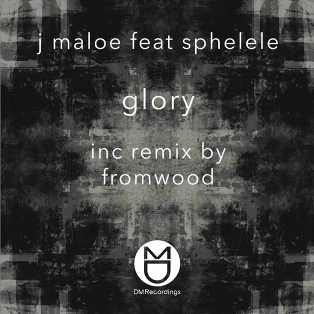 Glory - Fromwood the Red Mix