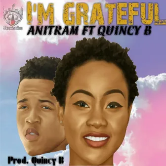 I'm Grateful by Anitram