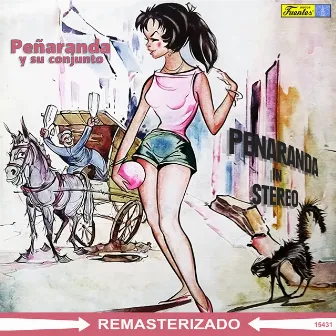 Peñaranda in Stereo by Peñaranda y Su Conjunto