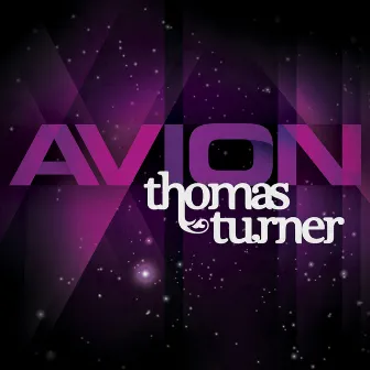 Avion by Thomas Turner