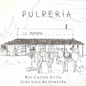 Pulperia by João Luis de Almeida