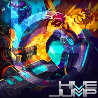 Hive Jump (Original Game Soundtrack) by Big Giant Circles