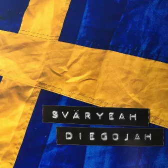 Sväryeah by Diegojah