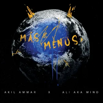 Más & Menos by Akil Ammar