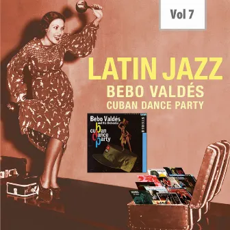 Latin Jazz, Vol. 7 by Bebo Valdés & His Orchestra