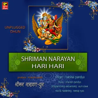 Shriman Narayan Hari Hari by Harshal Pandya