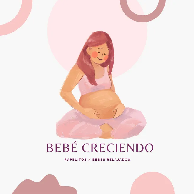 Bebé Creciendo