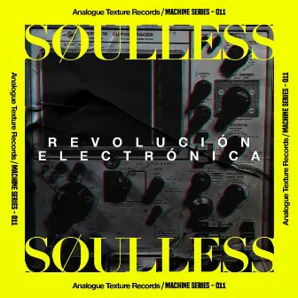 Revolución Electrónica by Søulless