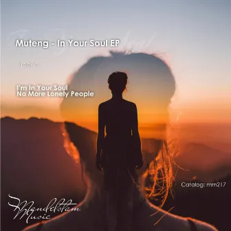 In Your Soul EP by Muteng