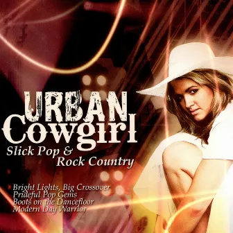 Urban Cowgirl by Skinny Williams