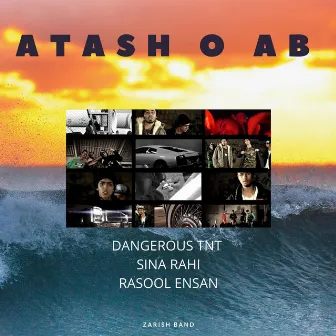 Atash O Ab by Dangerous TNT