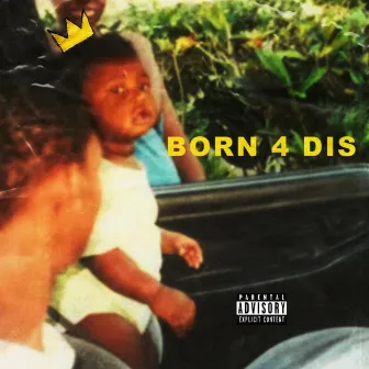 Born 4 Dis by Unknown Artist