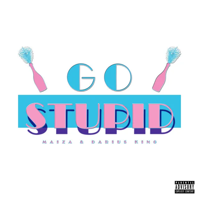 Go Stupid