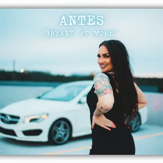 Antes by Bryant