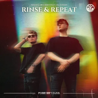 Rinse & Repeat by Mike Riser