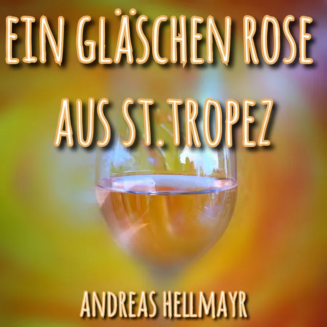 Ein Gläschen Rose aus St.Tropez