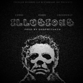 Illusions by Cuddi