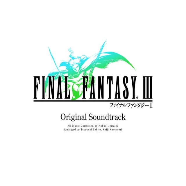 (DS Version) Final Fantasy III [Original Soundtrack]