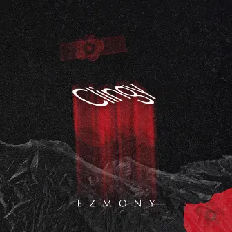 Clingy by Ezmony