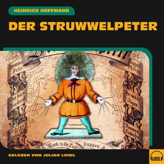 Der Struwwelpeter by Julian Loidl