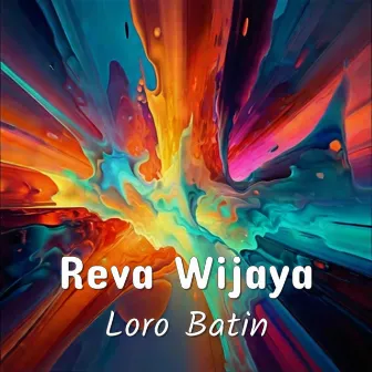 Loro Batin by Reva Wijaya