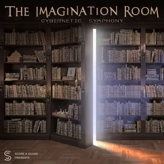 The Imagination Room by Cybernetic Symphony